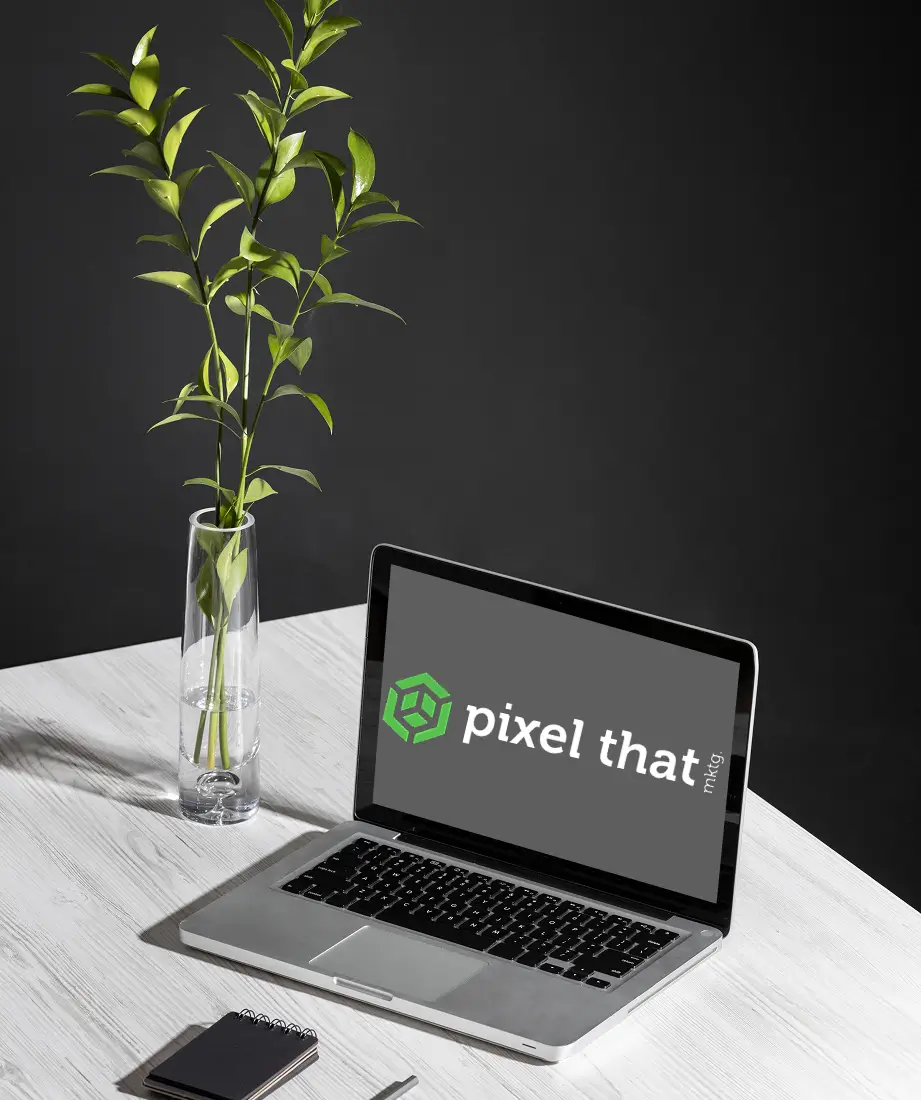 Why Choose Pixel That Marketing